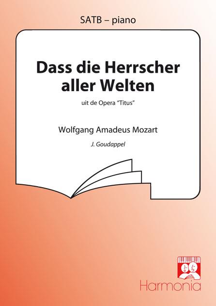 Dass die Herrscher aller Welten